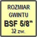 Piktogram - Rozmiar gwintu: BSF 5/8" 32zw.